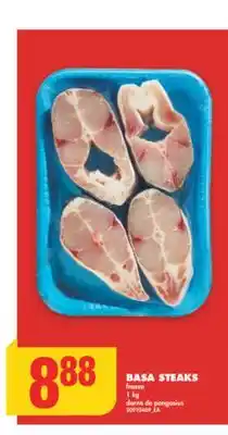 No Frills Basa steaks offer