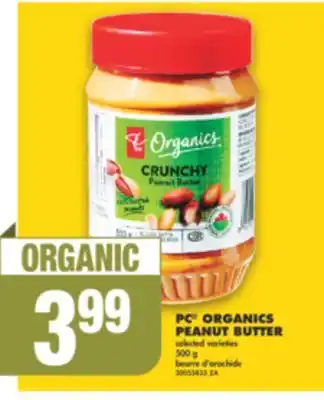 No Frills Pc organics peanut butter, 500 g offer