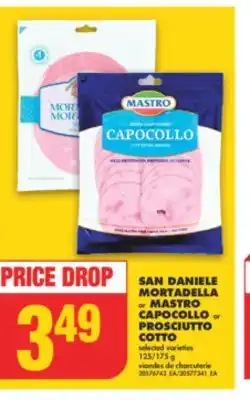 No Frills San daniele mortadella or mastro capocollo or prosciutto cotto, 125/175 g offer