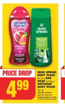 No Frills Irish spring body wash, 591 ml or bar soap, 6x104 g or softsoap body wash, 591 ml offer