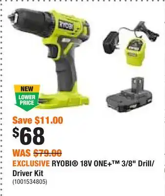 Home Depot Exclusive ryobi 18v one+ 3/8 drill/driver kit offer