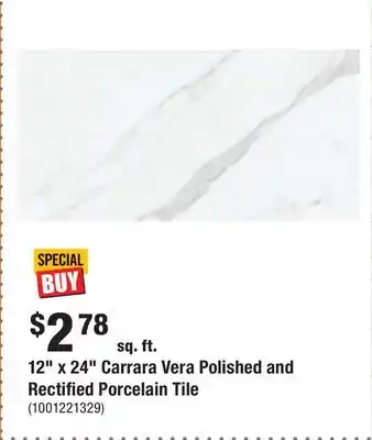 Home Depot 12 x 24 carrara vera polished and rectified porcelain tile offer