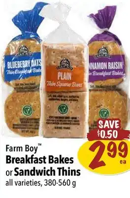 Farm Boy Farm boy breakfast bakes or sandwich thins offer