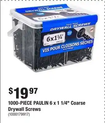 Home Depot 1000-piece paulin 6 x 1 1/4 coarse drywall screws offer