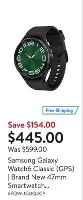 Walmart Samsung galaxy watch6 classic (gps) | brand new 47mm smartwatch with heart rate monitor offer