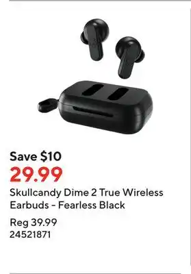 Staples Skullcandy dime 2 true wireless earbuds - fearless black offer