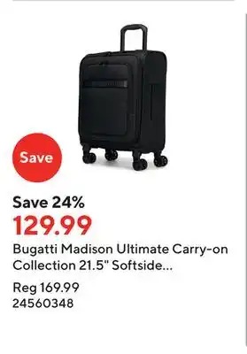 Staples Bugatti madison ultimate carry-on collection 21.5 softside carry-on luggage includes bonus laundry bag inside- black offer
