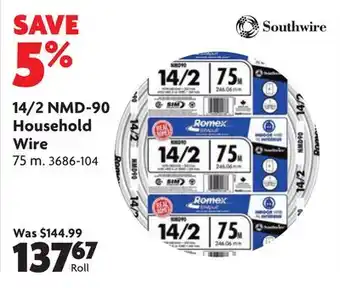 Home Hardware 14/2 nmd-90 household wire offer