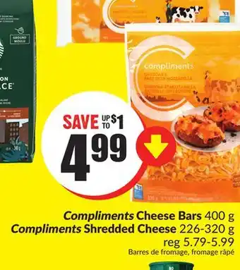 FreshCo Compliments cheese bars 400 g compliments shredded cheese 226-320 g offer