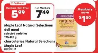 Valu-mart Charcuteries natural selections maple leaf, 125-175 g offer