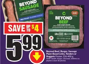 Chalo FreshCo Beyond beef, burger, sausage plant-based links, tenders or nuggets frozen 226-400 g offer