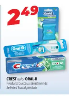 Familiprix Crest or oral-b selected buccal products offer