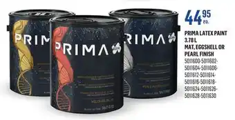 Canac Prima latex paint 3.78 l mat, eggshell or pearl finish offer