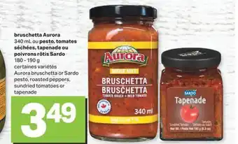 L'Intermarché Bruschetta aurora 340 ml ou pesto, tomates séchées, tapenade ou poivrons rôtis sardo 180 - 190 g offer
