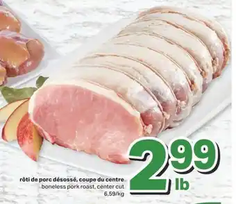 L'Intermarché Rôti de porc désossé, coupe du centre offer