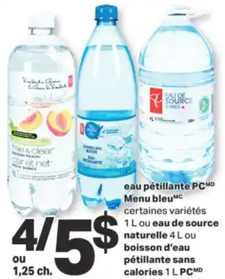 L'Intermarché Eau pétillante pc menu bleumc 1 l ou eau de source naturelle 4 l ou boisson d'eau pétillante sans calories 1 l offer
