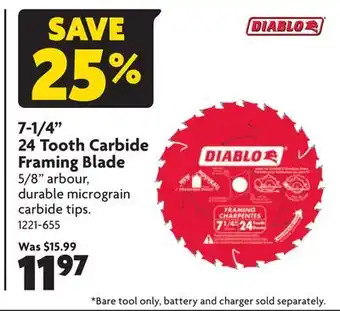 Home Hardware 7-1/4 24 tooth carbide framing blade offer