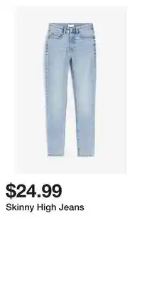 H&M Skinny high jeans offer