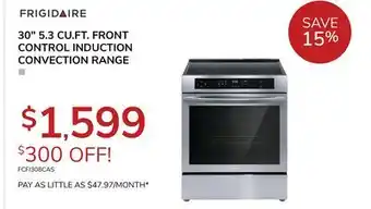 Goemans Appliances Frigidaire 30 5.3 cu. ft. front control induction convection range offer