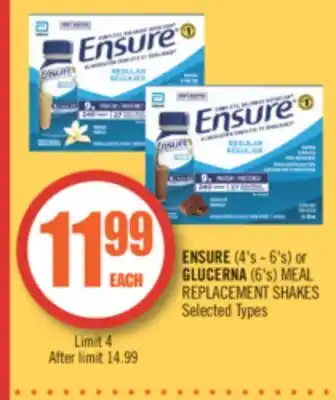 Shoppers Drug Mart Ensure (4's - 6's) or glucerna (6's) meal replacement shakes offer