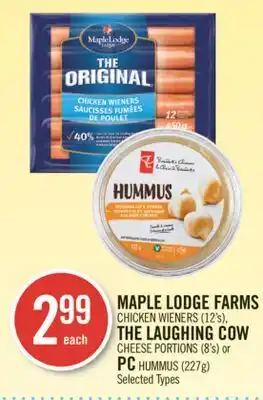 Shoppers Drug Mart Maple lodge farms chicken wieners (12's), the laughing cow cheese portions (8's) or pc hummus (227g) offer