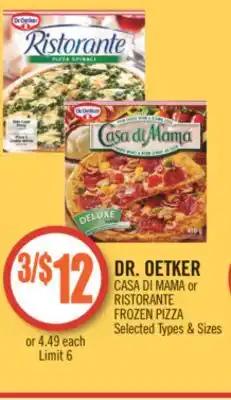 Shoppers Drug Mart Dr. oetker casa mama or ristorante frozen pizza offer