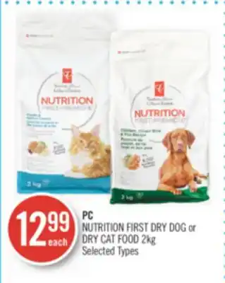 Shoppers Drug Mart Pc nutrition first dry dog or dry cat food offer