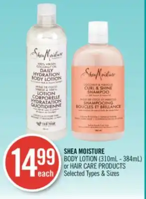 Shoppers Drug Mart Shea moisture body lotion (310ml-384ml) or hair care products offer