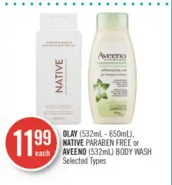 Shoppers Drug Mart Olay (532ml - 650ml), native paraben free or aveeno (532ml) body wash offer