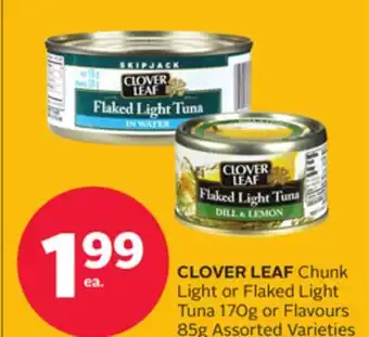Rexall Clover leaf chunk light or flaked light tuna 170g or flavours 85g offer