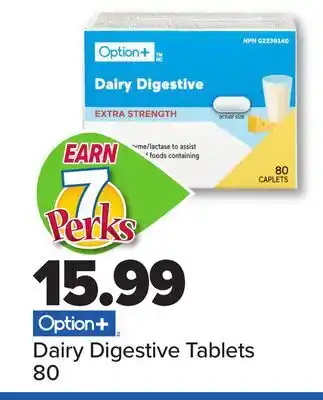 PharmaChoice Option+ dairy digestive tablets offer