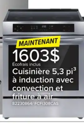 Leon's Cuisinière à induction autonome 5,3 pi³ avec commandes à l'avant 30 po acier inoxydable fcfi308cas frigidaire offer