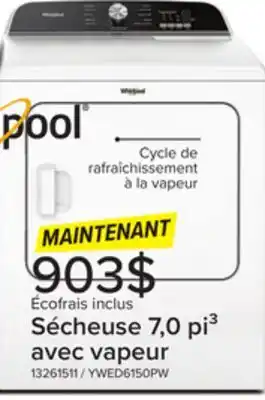 Leon's Sécheuse électrique 7,0 pi³ blanc ywed6150pw whirlpool offer