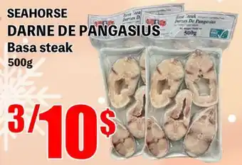 Marche Salaberry Seahorse darne de pangasius offer