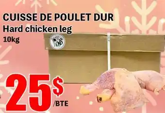 Marche Salaberry Cuisse de poulet dur offer