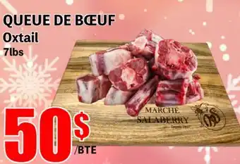 Marche Salaberry Queue de boeuf offer