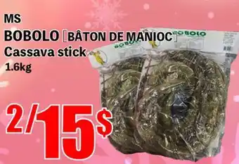 Marche Salaberry Ms bobolo baton de manioc offer