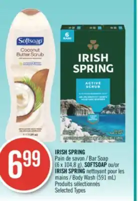 Pharmaprix Irish spring bar soap (6 x 104,8 g), softsoap or irish spring body wash (591 ml) offer