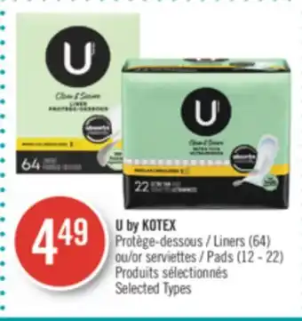 Pharmaprix U by kotex liners (64) or pads (12 - 22) offer