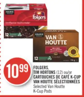 Pharmaprix Folgers, tim hortons (12) or selected van houtte k-cup pods offer