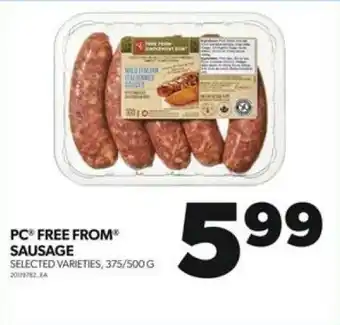 Real Canadian Superstore PC FREE FROM SAUSAGE SELECTED VARIETIES, 375/500G offer