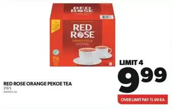 Real Canadian Superstore RED ROSE ORANGE PEKOE TEA 216'S offer
