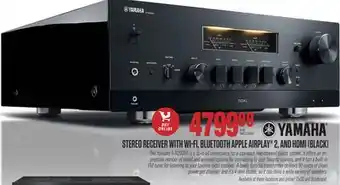 Centre Hi-Fi Yamaha stereo receiver with wi-fi, bluetooth apple airplay 2, and hdmi (black) offer