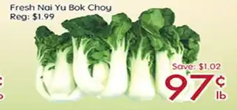 Sunny Food Mart Fresh nai yu bok choy offer