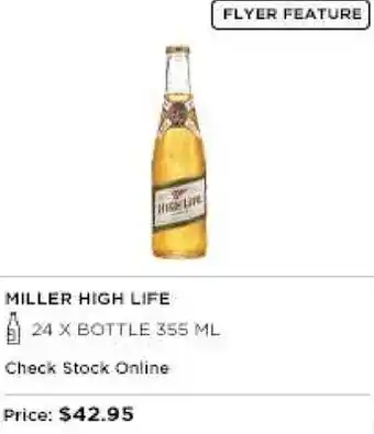 The Beer Store Miller high life offer