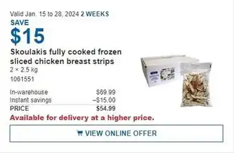 Costco Skoulakis fully cooked frozen sliced chicken breast strips 2x 2.5kg offer