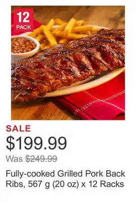 Costco Fully-cooked grilled pork back ribs, 567 g (20 oz) x 12 racks offer