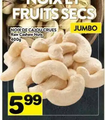Supermarché PA Raw cashew nuts offer
