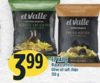 Marché Adonis El valle black truffle or olive oil salt chips offer