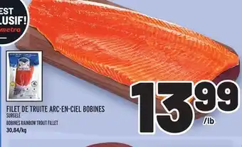 Metro Filet de truite arc-en-ciel bobines | bobines rainbow trout fillet offer